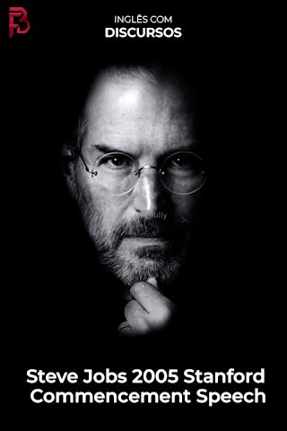 Capa Steve Jobs · Stanford 2005